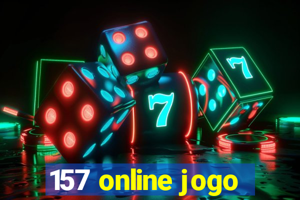 157 online jogo